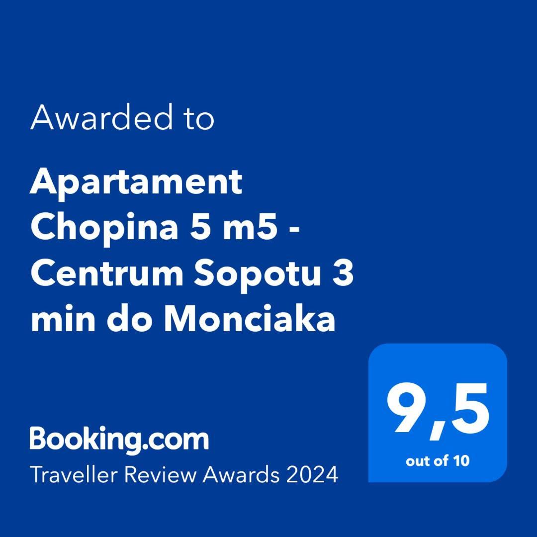 Apartament Chopina 5 M5 - Centrum Sopotu 3 Min Do Monciaka المظهر الخارجي الصورة